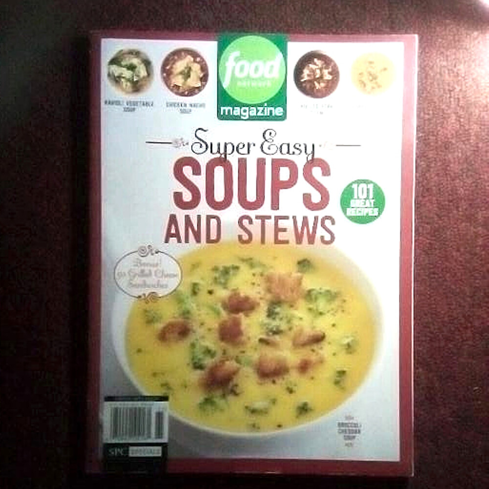 Food Network Super Easy Soups And Stews Cookbook 101 Recipes